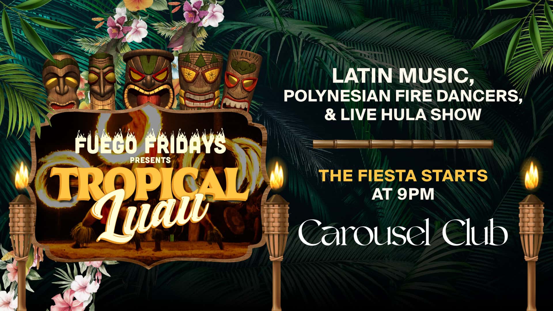 Tropical-Luau-Web(1) Fuego Fridays presents Tropical Luau at Carousel Club