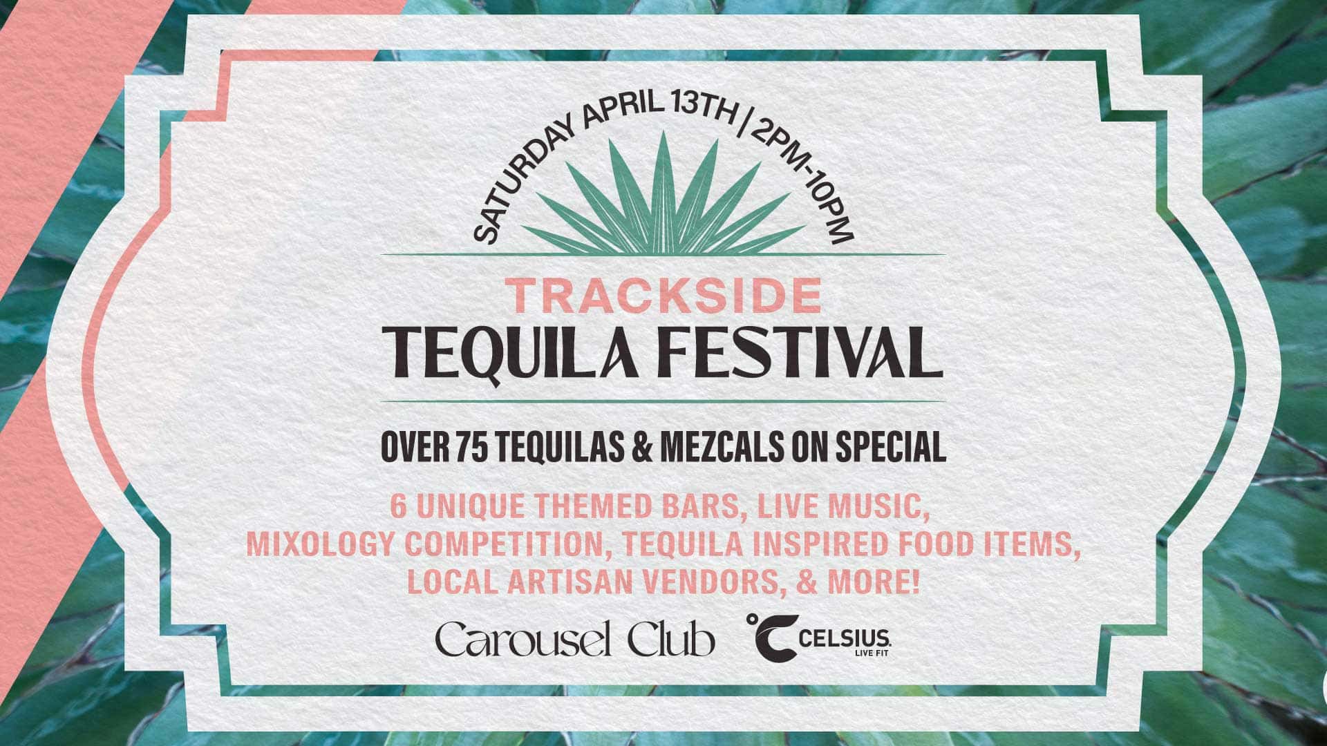 04.13-Trackside-Tequila-Festival-Eventbrite-1920x1080 Trackside Tequila Festival at Carousel Club April 13 at Gulfstream Park | Hallandale Beach, Miami