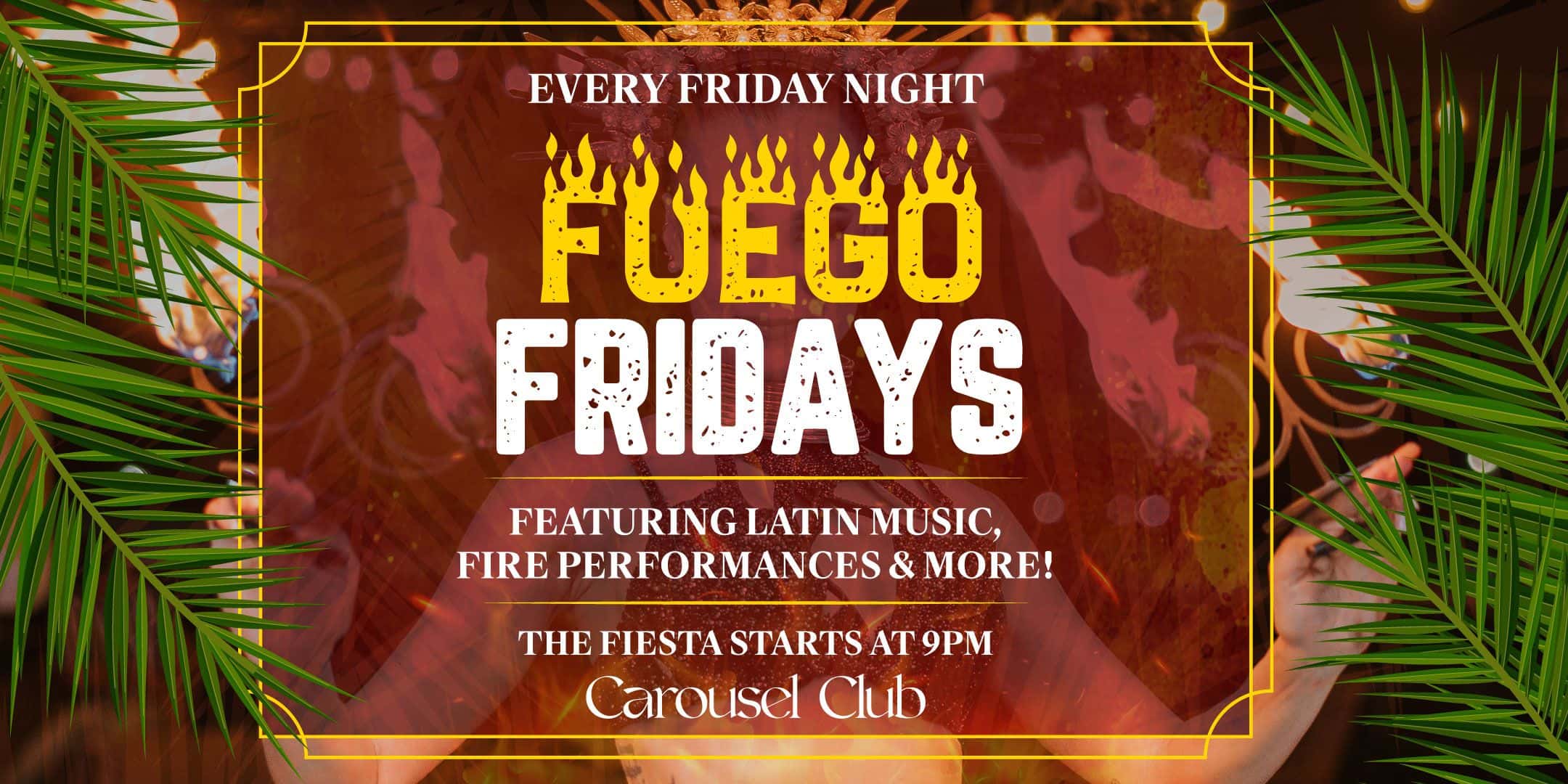 Fuego Fridays 2025 background asset